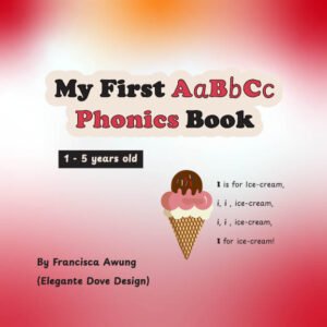 My First ABC Phonics Book for kids 1-5 years old
