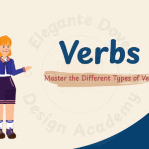 Verbs - Master the Different Types of Verbs